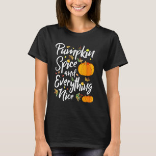 T-shirt Épices citrouilles Et Tout Nice Automne Vibes Tomb