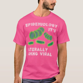 T-shirt Épidémiologie Épidémiologiste Médecins