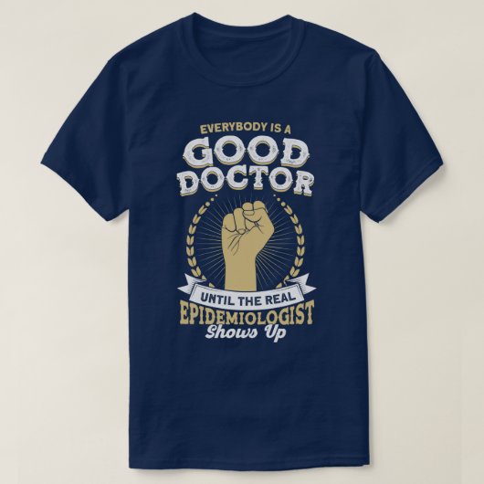 T-shirt Épidémiologiste Jusqu'À Ce Que L'Épidémiologiste R (Design devant)