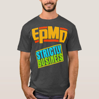 T-shirt EPMD strictement professionnel