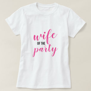 T-shirt Épouse de la partie