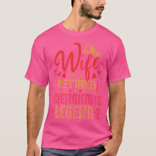 T-shirt Épouse de pompier à la retraite Retraite de pompie