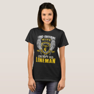 T-shirt Épouse endurante d'un vieux monteur de lignes