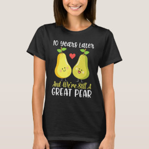 T-shirt Épouse mariée 10 ans et nous sommes toujours un Gr
