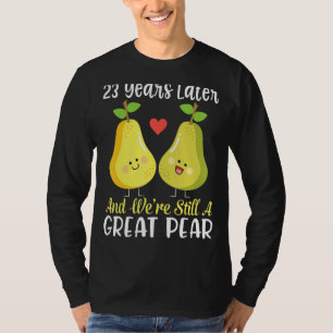 T-shirt Épouse mariée 23 ans et nous sommes toujours un Gr