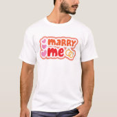 T-shirt Épouse-moi ? (Devant)