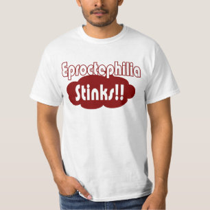 T-shirt Eproctophilia pue ! !