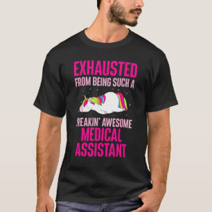 T-shirt Épuisé D'Être Awesome Assistant Médicale Un