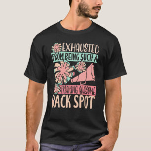 T-shirt Épuisé D'Être Fraîcheur Awesome Arrière Spot Ch