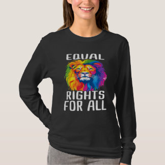 T-shirt Equal Rights For All