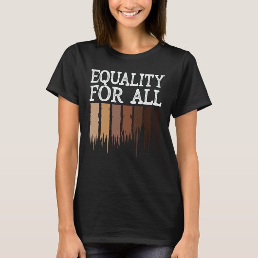 T-shirt Equality For All Black History Month Women Men Pri (Devant)