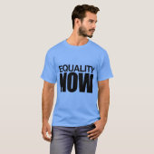 T-shirt EQUALITY NOW -.png (Devant entier)