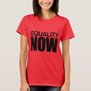 T-shirt EQUALITY NOW -.png