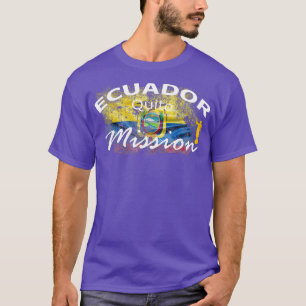T-shirt Équateur Quito Mormon LDS Mission Missionnaire Don