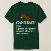 T-shirt Equinetrovert Funny Cheval Cadeau (Design devant)