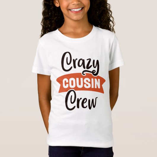 T-Shirt Équipage Crazy Cousin (Devant)