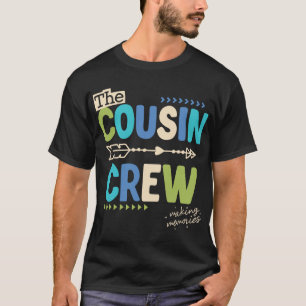 T-shirt Équipage de cousins 2025 Création de souvenirs Vac