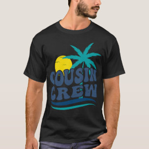 T-shirt Équipage de Cousins Vacances d'Été Famille Plage T