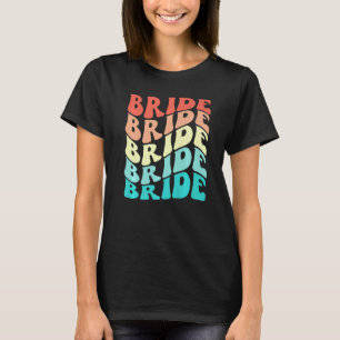 T-shirt Équipage de mariée que je fais Rétro enterrement d