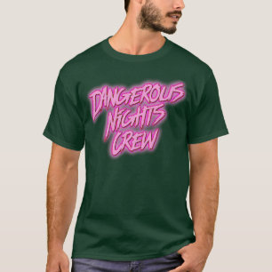 T-shirt Équipage des nuits dangereuses 1