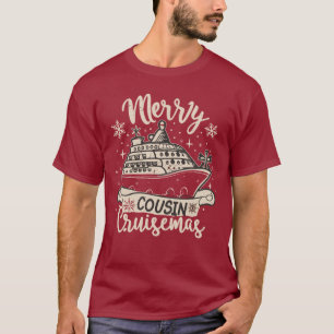 T-shirt Équipage drôle de cousin joyeux Croisièmas Noël en