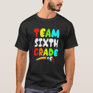 T-shirt Équipe 6e année Bonne première journée de l'école