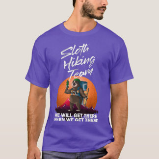 T-shirt Équipe cool de Randonnée Sloth Funny Lazy Backpack
