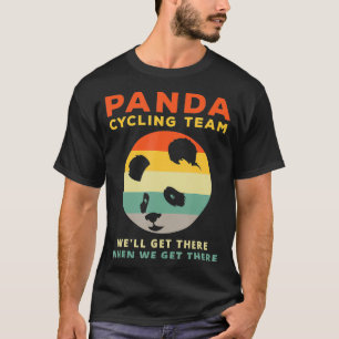 T-shirt Équipe cycliste Panda Drôle Citation Panda Bear Vi