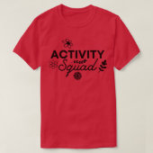 T-shirt Équipe d'activités 3 (Design devant)