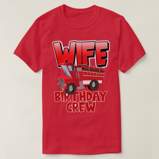 T-shirt Équipe d'anniversaire de femme Camion de pompiers  (Design devant)