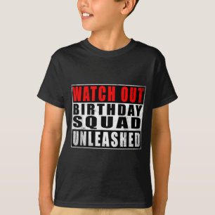 T-shirt Équipe d'anniversaire déchaînée Citations drôles