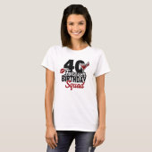 T-shirt Équipe d'anniversaire pour toujours 40e (Devant entier)