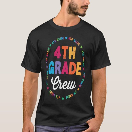 T-shirt Équipe de 4e année Enseignant de 4e année 1er jour (Devant)