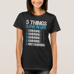 T-shirt Équipe De Baignade 5 Choses Que J'Aime Dans La Vie