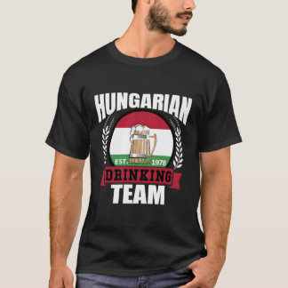 T-shirt Équipe de boisson hongroise Funny Hongrie Drapeau
