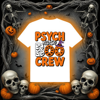 T-shirt ÉQUIPE DE BOO Psych Nurse | Halloween RN
