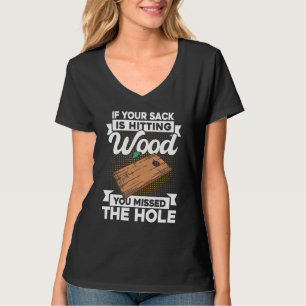 T-shirt Équipe de Cornhole Si Votre Sac Heurte le Bois