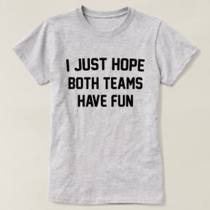 T-shirt Équipe de football américain Have Fun Funny