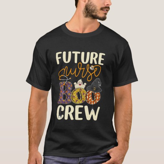 T-shirt Équipe de future infirmière Boo Future Infirmière (Devant)