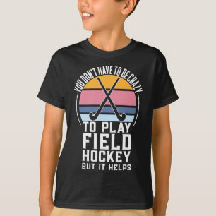 T-shirt Équipe de hockey sur gazon amusante Citation pour 