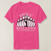 T-shirt Équipe de Holy Rollers Matching Bowling (Design devant)