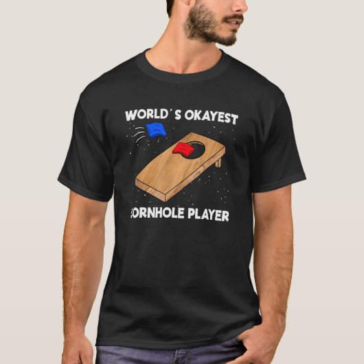T-shirt Équipe de joueurs de Cornhole les plus Okayest du  (Devant)