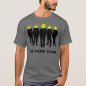 T-shirt Équipe de mèmes (Devant)
