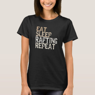 T-shirt Équipe de Rafting Manger Dormir Rafting Répéter Re