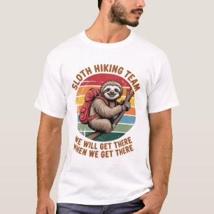 T-shirt Équipe de randonnée de paresseux On arrivera quand