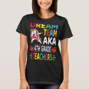 T-shirt Équipe de rêve Aka 4e année Enseignants Dabbing Un