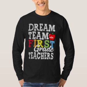 T-shirt Équipe de rêve aka Enseignants de première année R