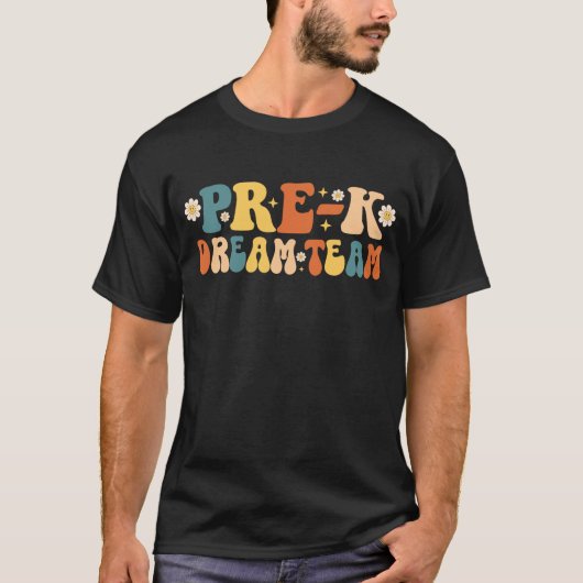 T-shirt Équipe de rêve pré-k (Devant)