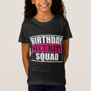 T-Shirt Équipe de sécurité d'anniversaire B-day Party Fami