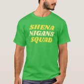 T-shirt Équipe de Shenanigans de la Saint-Paddy (Devant)